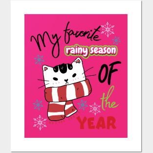 Winter Cat - Favorite rainy season Posters and Art